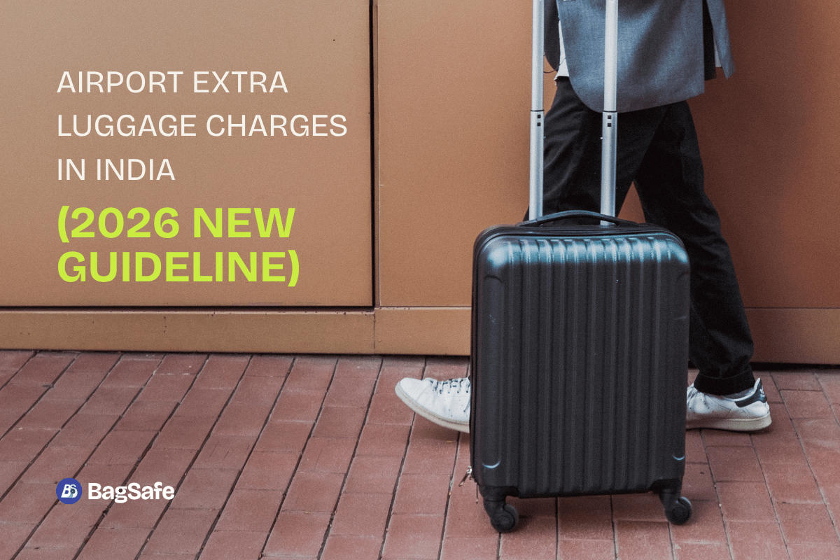 Airport Extra Luggage Charges in India 2026 New Guideline - BagSafe